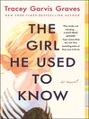 Cover image for The Girl He Used to Know